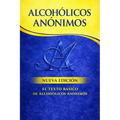 Alcoholics Anonymous: The Big Book Spanish Edition