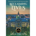 Reclaiming Lives, third edition: Pursuing Justice for Six Innocent Men