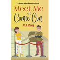 Meet Me at Comic Con