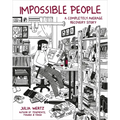 Impossible People: A Completely Average Recovery Story