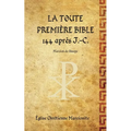 La Toute Première Bible