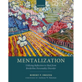 Mentalization: Utilizing Reflection to Heal from Borderline Personality Disorder
