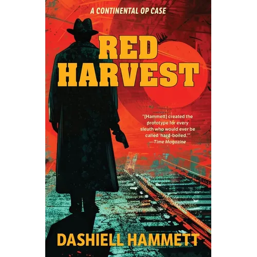 Red Harvest (Warbler Classics Annotated Edition)