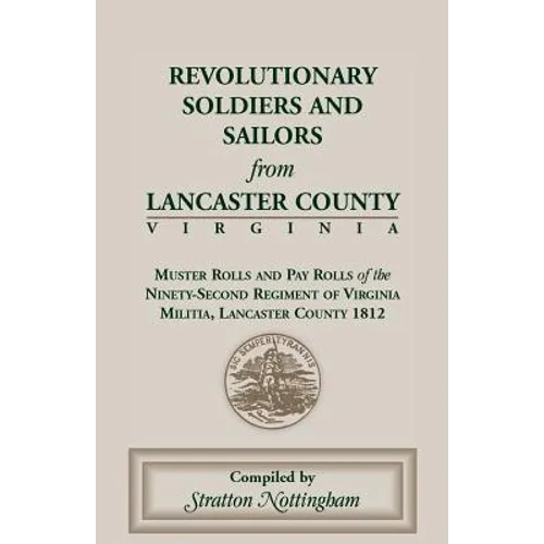 Revolutionary Soldiers and Sailors from Lancaster County, Virginia