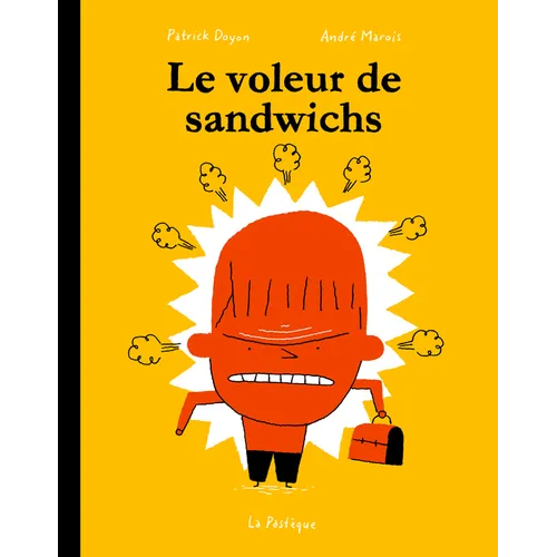 Le Voleur de Sandwichs