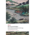 The Essential Mòzǐ: Ethical, Political, and Dialectical Writings