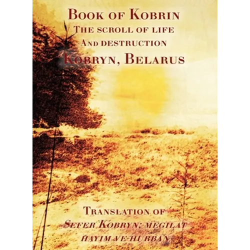 Book of Kobrin - The Scroll of Life and Destruction