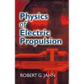 Physics of Electric Propulsion