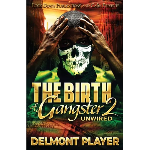 The Birth of a Gangster 2