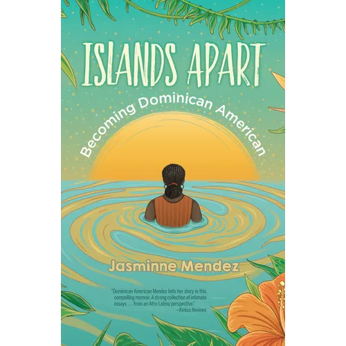 Islands Apart: Becoming Dominican American