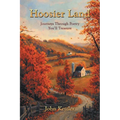 Hoosier Land: Journeys Through Poetry You'll Treasure