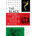 The Black History Word Search Puzzle Book