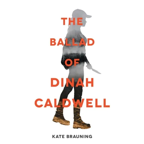 The Ballad of Dinah Caldwell