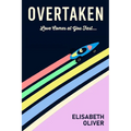 Overtaken