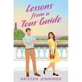 Lessons from a Tour Guide