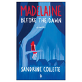 Madelaine Before the Dawn