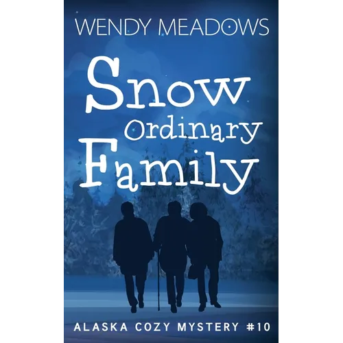 Snow Ordinary Family