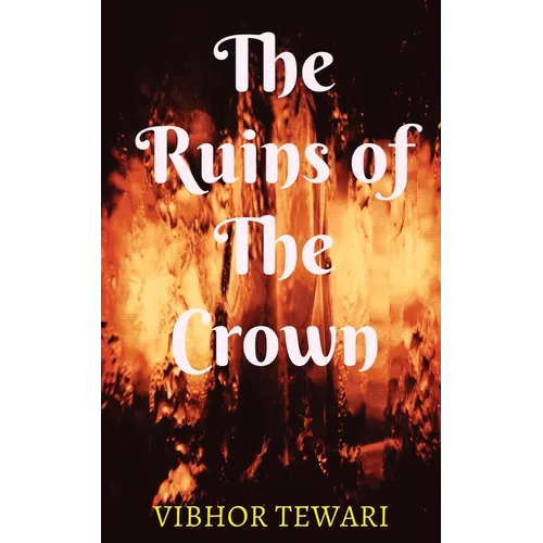 The Ruins of the crown.
