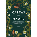 Cartas a la Madre / Letters to Mom