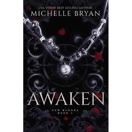 Awaken: New Bloods Trilogy