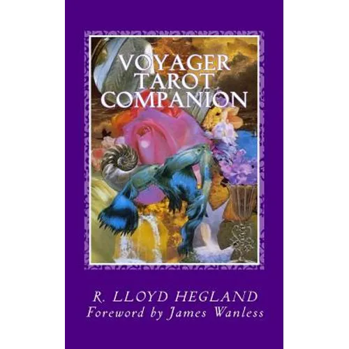 Voyager Tarot Companion: Magical Verses for a Magnificent Voyage