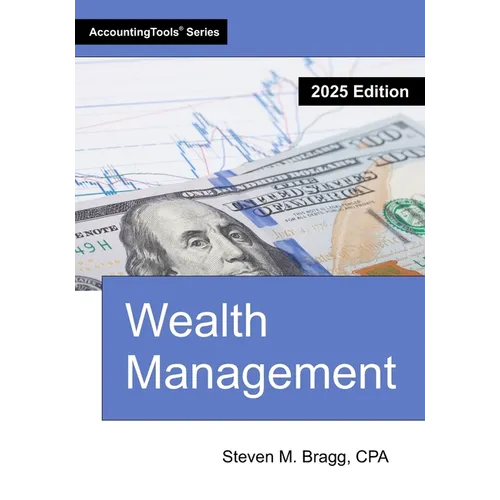 Wealth Management: 2025 Edition