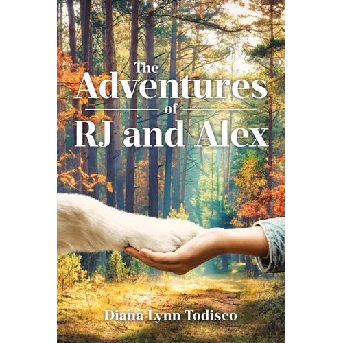 The Adventures of RJ and Alex
