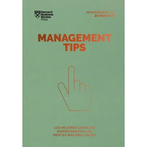 Management Tips (Management Tips Spanish Edition)