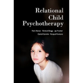 Relational Child Psychotherapy