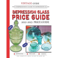 Depression Glass Price Guide 2022-2023: The Comprehensive Guide To Rare Depression Glass