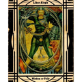Libera Aleph Vel Cxi: The Book Of Wisdom Or Folly