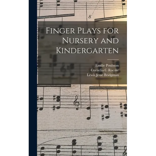 Finger Plays for Nursery and Kindergarten
