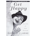 Get Happy: The Life of Judy Garland