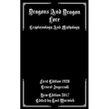 Dragons And Dragon Lore: Cryptozoology and Mythology