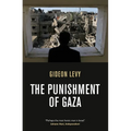 The Punishment of Gaza