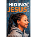 Hiding Jesus