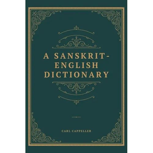 A Sanskrit English Dictionary