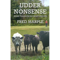 Udder Nonsense - More Tales from Frost Heaves