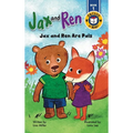 Jax and Ren: Jax and Ren Are Pals
