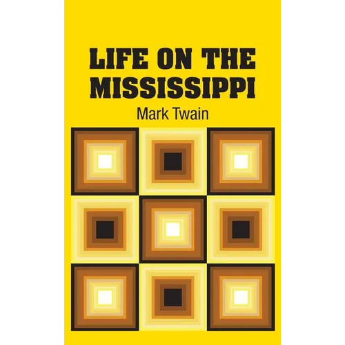 Life on the Mississippi