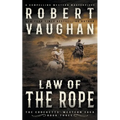Law Of The Rope: A Classic Western