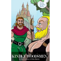Kindly Woodsmen