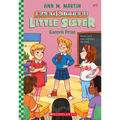 Karen's Prize (Baby-Sitters Little Sister #11): Volume 11
