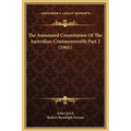 The Annotated Constitution Of The Australian Commonwealth Part 2 (1901)