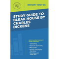 Study Guide to Bleak House by Charles Dickens