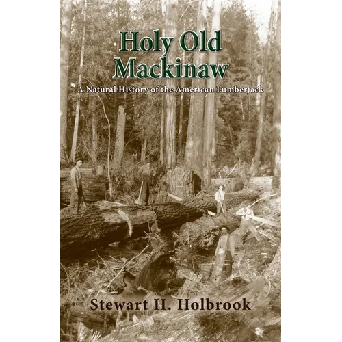 Holy Old Mackinaw