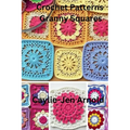 Crochet Patterns Granny Squares