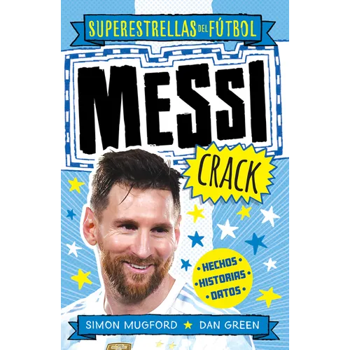Messi Crack (Spanish Edition)
