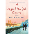 A Magical New York Christmas