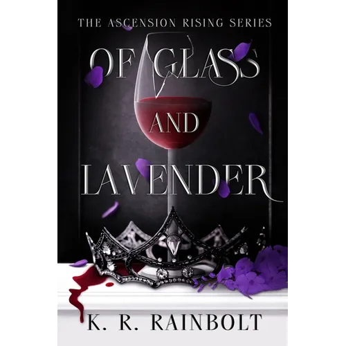 Of Glass and Lavender